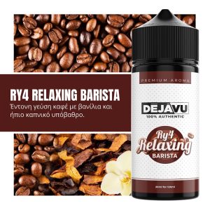 Dejavu Ry4 Relaxing Barista 120ml