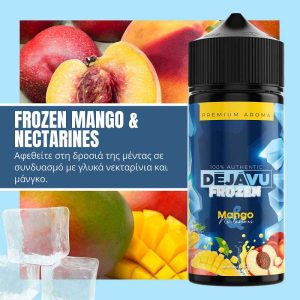 Dejavu Frozen Mango and Nectarines 120ml